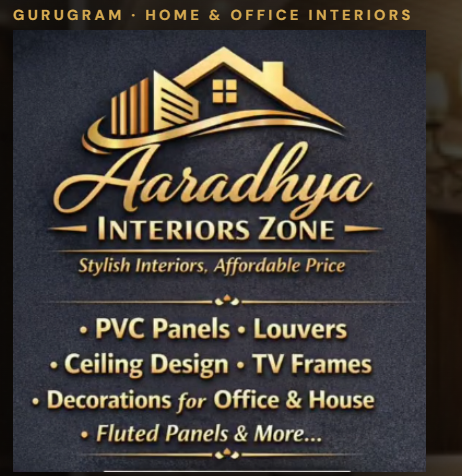 Aaradhya Interiors Zone — Stylish Interiors, Affordable Price